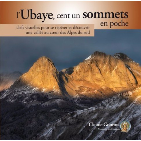 L'Ubaye,cent un sommets en poche