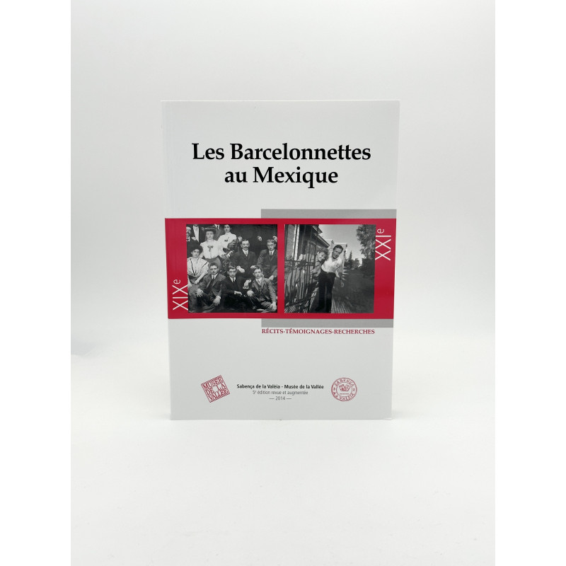 LIVRE LES BARCELONNETTES AU MEXIQUE LIVRE LES BARCELONNETTES AU MEXIQUE