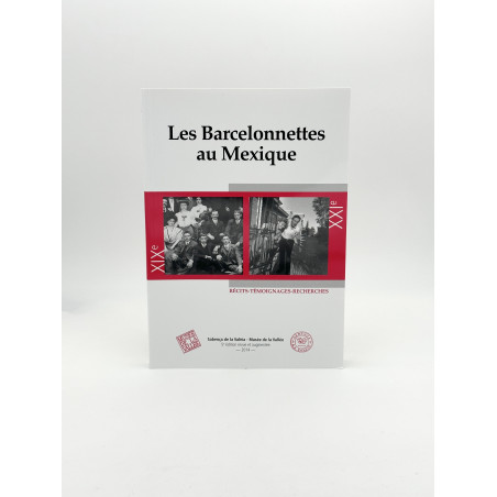 LIVRE LES BARCELONNETTES AU MEXIQUE